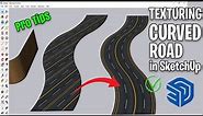 How to Texturing curved Road in SketchUp | Apply Texture on Curved Surface in Sketchup | texture