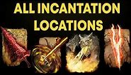 Elden Ring: All Incantation Spell Locations | 100% Walkthrough Guide