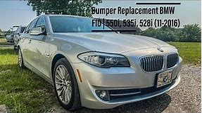 Bumper Replacement BMW F10 | 550i, 535i, 528i (11-2016)