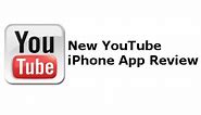 Official YouTube App Launched in the App Store: App Review for iPhone and iPod Touch