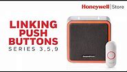 Linking Push Buttons with Honeywell Home Series 3, 5 & 9 Wireless Doorbells