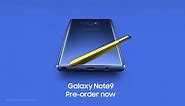 Galaxy Note9 - Pre order now