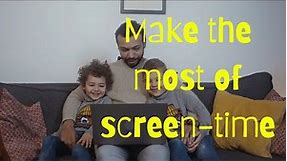 Helping my child to talk: Make the most of screen-time
