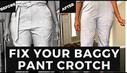 How To Alter Your Pants : How To Fix A Baggy Pants Crotch