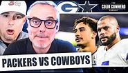 Packers-Cowboys Reaction: Jordan Love dominates, Dak chokes, McCarthy gone? | Colin Cowherd NFL
