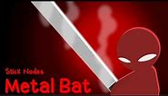 The Strongest Battlegrounds - Metal Bat Moveset | Stick Nodes: Remastered