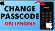 How to Change Passcode on iPhone - 2024