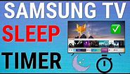 How To Set A Sleep Timer On Samsung Smart TVs