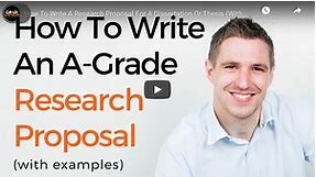 How To Write A Research Proposal (With Examples) - Grad Coach