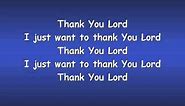 Thank You Lord with Lyrics