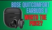 Bose QuietComfort earbuds 2: Worth the price?