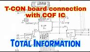 T-CON board connection with COF IC full information