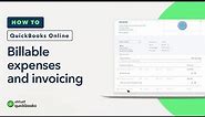 How to mark expenses billable and invoice them to your customer in QuickBooks Online