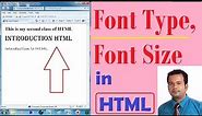 Font Type, Font Size changing in HTML - Lesson 2