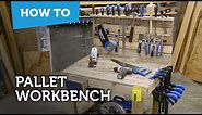 How to make a DIY workbench with pallets
