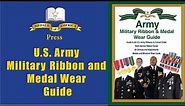 Army Military Ribbon, Medal, Miniature Medal Wear Guide for Active Duty, Guard, Reserve & Veterans