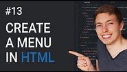 13: How to Create a Menu in HTML | Learn HTML and CSS | Full Course For Beginners