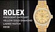 Rolex President Datejust Yellow Gold Diamond Ladies Watch 69138 | SwissWatchExpo