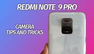 Redmi Note 9 Pro Camera Tips and Tricks