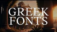 12 Mesmerizing Greek Fonts That'll Blow Your Mind