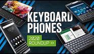 Keyboard Phones In 2020: The QWERTY Compromise