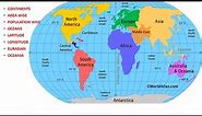 World Map || Basics of World Map || Continents & Oceans || Latitude & Longitude