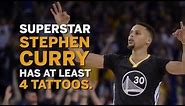 Steph Curry’s tattoos