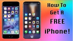 How To Get A Free iPhone - NO CONTRACT - 100% LEGAL