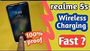realme 5s Wireless Charging Test | realme 5s Fast charging test