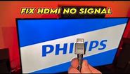 How to Fix HDMI No Signal Error on Philips TV
