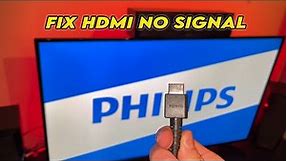 How to Fix HDMI No Signal Error on Philips TV