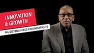 Music Business Foundations: Innovation and Growth in the Music Industry | Berklee Online 2/42
