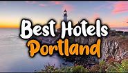 Best Hotels In Portland, Maine - For Families, Couples, Work Trips, Luxury & Budget