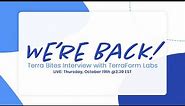 Terra Bites Returns to Interview TerraForm Labs (2023)