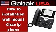 How to installation wall mount Cisco ip phone