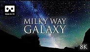 Milky Way Galaxy Time-lapse 8K 360 VR