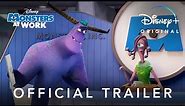 Monsters at Work | Official Trailer | Disney+