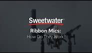 Ribbon Mics: How Do They Work?