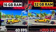 16 GB RAM vs 32 GB RAM | Gaming Performance Test | GTA 5 TEST | Upgrading 16 GB RAM to 32 GB RAM