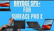 Brydge SPX+ keyboard for Microsoft Surface Pro X and Surface Pro 8 review