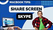 How to Share Screen on Skype for Mac