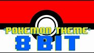 Pokémon Theme (8 Bit Remix Cover Version) [Tribute to Pokémon] - 8 Bit Universe