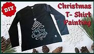 DIY Christmas T-Shirt Design / Christmas T-Shirt Painting / T-Shirt painting idea / Christmas crafts