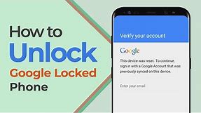 [2024] How to Unlock Google Locked Phone - 2 Easy Ways