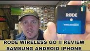 Best Wireless Microphone For Samsung Android Iphone Rode Wireless Go II Review Shot on Galaxy S23
