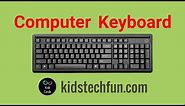 Computer Keyboard for kids - Class 1 and Class 2 Curriculum