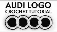 AUDI Logo Crochet Tutorial.
