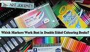 Which Markers Work Best in Double Sided Colouring Books? | Comparing Waterbased Pens