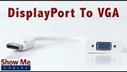 High Definition DisplayPort to VGA Adapter - Makes Video Easy #2919