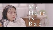 My Hair is Bad - 真赤 (Official Music Video)